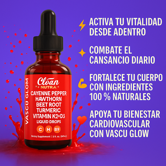 VASCU GLOW – CIRCULACIÓN SANA, ENERGÍA REAL + ENVÍO GRATIS